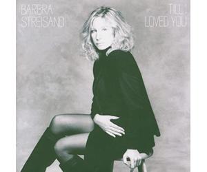 Streisand, Barbra - Till I Loved You