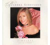 Streisand,Barbra - Timeless-Live in Concert