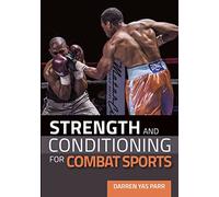 Darren Yas Parr Strength and Conditioning for Combat Sports (Tascabile)