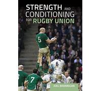 Joel Brannigan Strength and Conditioning for Rugby Union (Tascabile)
