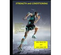 STRENGTH AND CONDITIONING: TRAINING SESSIONS for SPORTSMEN AND WOMEN