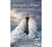 Strength and Peace Anchored Within