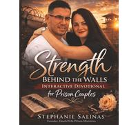 Strength Behind the Walls for Prison Couples: 52-Week Interactive Devotional