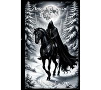 Strength Born in Darkness Notebook: Hardcover Lined Journal - 148 Pages - 5.5 x 8.5 Inches An Atmospheric Writing Notebook with Dark Fantasy Artwork