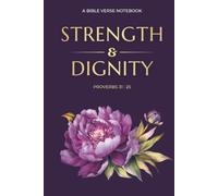 Strength & Dignity ( Proverbs 31:25 ) : Notebook for Women with a Bible Verse on Each Page - purple