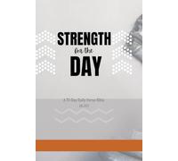 Strength for the day: A daily bible verse to start by