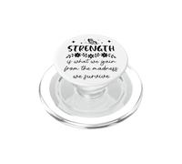 Strength is What We Gain From the Madness We Survive PopSockets PopGrip per MagSafe