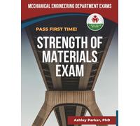 STRENGTH OF MATERIALS EXIT EXAM PREP