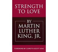 Martin Luther King Strength to Love (Copertina rigida)