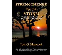 Strengthened by the Storm: The Early Latter-day Saints of Harkers Island, NC (1897-1909)