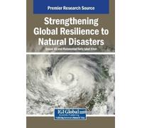 Strengthening Global Resilience to Natural Disasters (Tascabile)