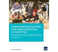 Strengthening Support for Labor Migration in Tajikistan (Tascabile)