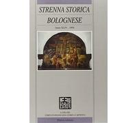 Strenna storica bolognese. anno 1994, xliv