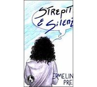 Strepitii e silenzi