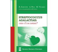 Streptococcus agalactiale: cosa c'è da sapere?