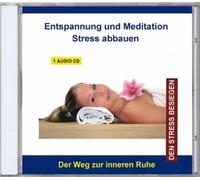 Stress abbauen-Entspannung und Meditation