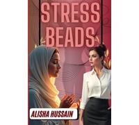 Stress Beads: A Journey of Faith, Healing, and Personal Transformation