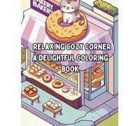Stress free Coloring Book for Adults: Relaxing Cozy Corners