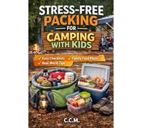Stress Free Packing for Camping with Kids