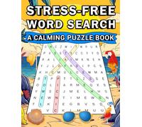 Stress-Free Word Search: A Calming Puzzle Book