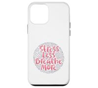 Stress meno, respira di più Custodia per iPhone 12 mini