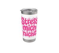 Stress Mich Nicht Tedesco Relax e Take it Easy Bicchiere termico in acciaio inox doppia parete