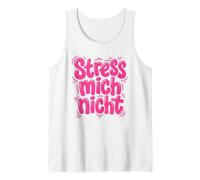 Stress Mich Nicht Tedesco Relax e Take it Easy Canotta