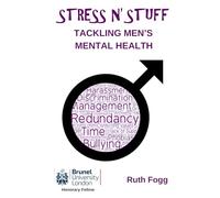 STRESS N' STUFF - Tackling Men's Mental Health