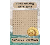 Stress Reducing Word Search: 6 x 9 puzzle book about being calm, serene, tranquil | Great for all ages | Great for travel and relaxation | Great Gift