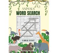 Stress Relief Activity Book: Animal Kingdom Word Search Book (720 Words), A Fun & Educational Puzzle Book for Animal Lovers, Relaxing Word Search ... Large Font, Fun Word Find for Adults