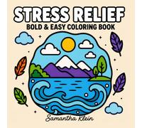 Stress Relief | Bold & Easy Coloring Book for Adults and Teens: 40 Minimal Line Art Landscapes Designs for Relaxation