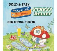 Stress Relief Coloring Book: Big, Simple, and Bold Designs for Relaxation | Perfect for Adults, Teens and Kids
