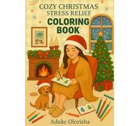 Stress Relief Coloring Book + Extra Drawing Pages: Christmas Edition for Adults and Kids