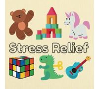 Stress Relief: Coloring Book for Adults and Kids, Simple and Big Designs for Relaxation Featuring Animals, Food and Snacks, Cute Stuffs, and More ... (Bold & Easy Coloring): Bold & Easy Coloring