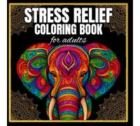Stress Relief Coloring Book for Adults: Relax and Unwind with Animal Mandalas