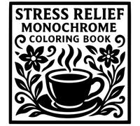 Stress Relief Monochrome coloring book: One-Color Mindfulness Ink Drawings for Relaxation