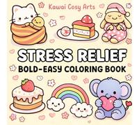 Stress Relief & Relaxation Coloring Book: Coloring Book for Adults and Kids, Bold Easy Designs Featuring Animals, Flowers, Landscapes, Patterns & Cute Things