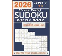 Stress Relief Sudoku Puzzle Book: Sudoku Puzzles for Stress Relief | Help Calm the Mind, Relax, and Focus | 6x9 Inches, 110 Pages | 50+ Puzzles | Solutions Included