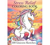 Stress Relief Unicorn Coloring book: Coloring Book for Adults and Kids, Bold and Easy, Simple and Easy Designs for Relaxation Featuring Magical Unicorns (Bold & Easy Coloring)