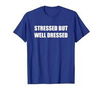 Stressato ma Ben Vestito Maglietta, Uomo, Blu Reale, L
