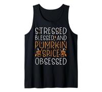 Stressed Blessed And Pumpkin Spice Obsessed Canotta