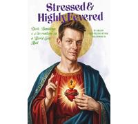 Stressed & Highly Fevered: Rants, Ramblings, & Observations on a World Gone Mad