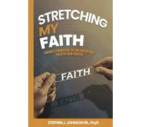 Stretching My Faith: Finding Strength In The Uncomfortable Path To Your Purpose