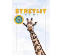 Stretlit the Giraffe