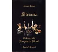 GRIMORIO DI STREGONERIA RITUALE - Esoterismo Magia Stregheria Riti Streghe