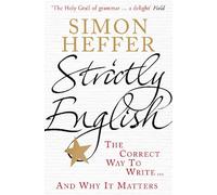 Simon Heffer Strictly English (Tascabile)