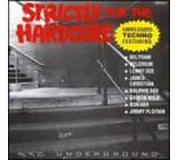 Strictly for the Hardcore - Strictly for the Hardcore