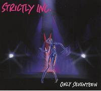 Strictly Incognito - Only Seventeen