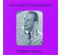Strienz, Wilhelm - Arias