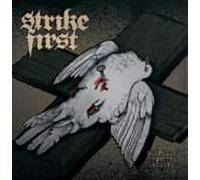 Strike First - GOSPELS FOR THE DECEIVED